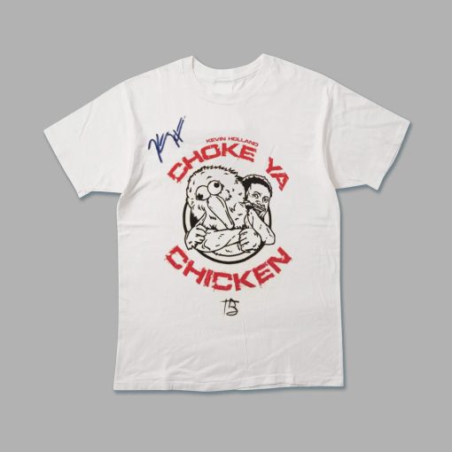 Kevin Holland Choke Ya Chicken Unisex T-Shirt