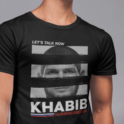 Khabib Nurmagomedov Let’s Talk Now Mma Unisex T-Shirt