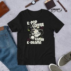 K-Pop Coffee Ramen K-Drama Music Lover Short-Sleeve Unisex T-Shirt