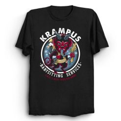 Krampus Babysitting Services Gothic Creepy Cute Cartoon Horror Unisex T-Shirt