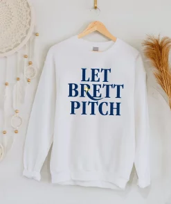 Let Brett Pitch Tampa Bay Rays Baseball Unisex Sweatshirt