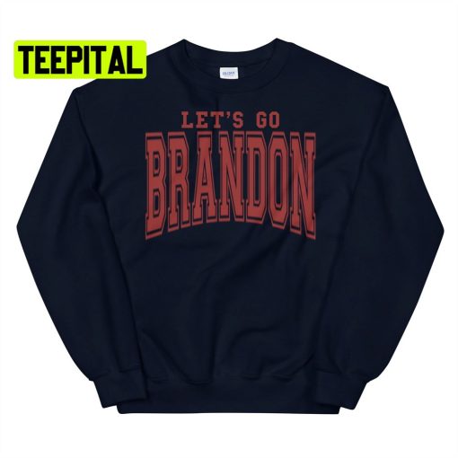 Let’s Go Brandon Classic Design Unsiex T-Shirt