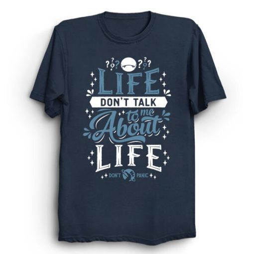 Life Hitchhikers Guide To The Galaxy Sci Fi Movie Geek Science Book Lover Don’t Panic Unisex T-Shirt