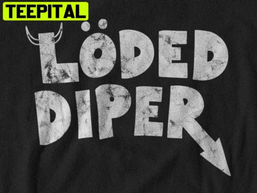 Loded Diper Vintage Unisex T-Shirt