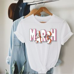 March Baby T-Shirt