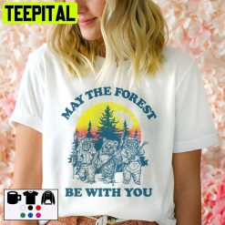 May The Forest Be With You Earth Day Unisex T-Shirt