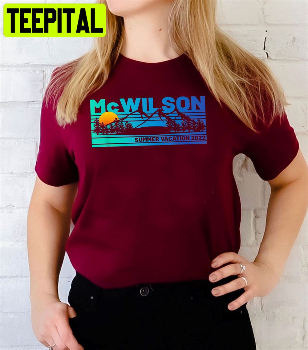 Mcwilson Summer Vacation 2022 Unisex T-Shirt