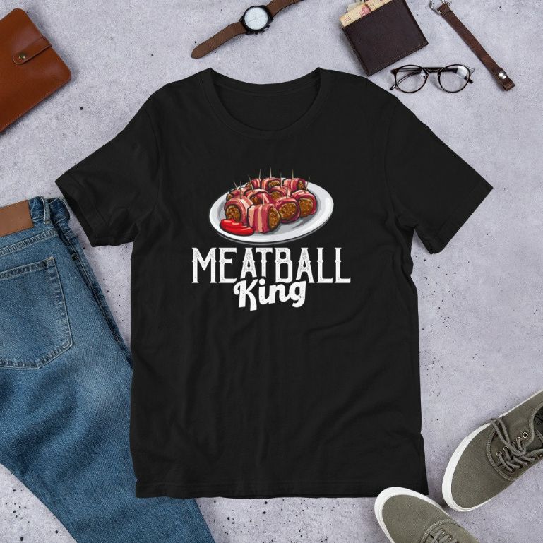 Meatball King Italian Food Lovers Meatball Day Short-Sleeve Unisex T-Shirt