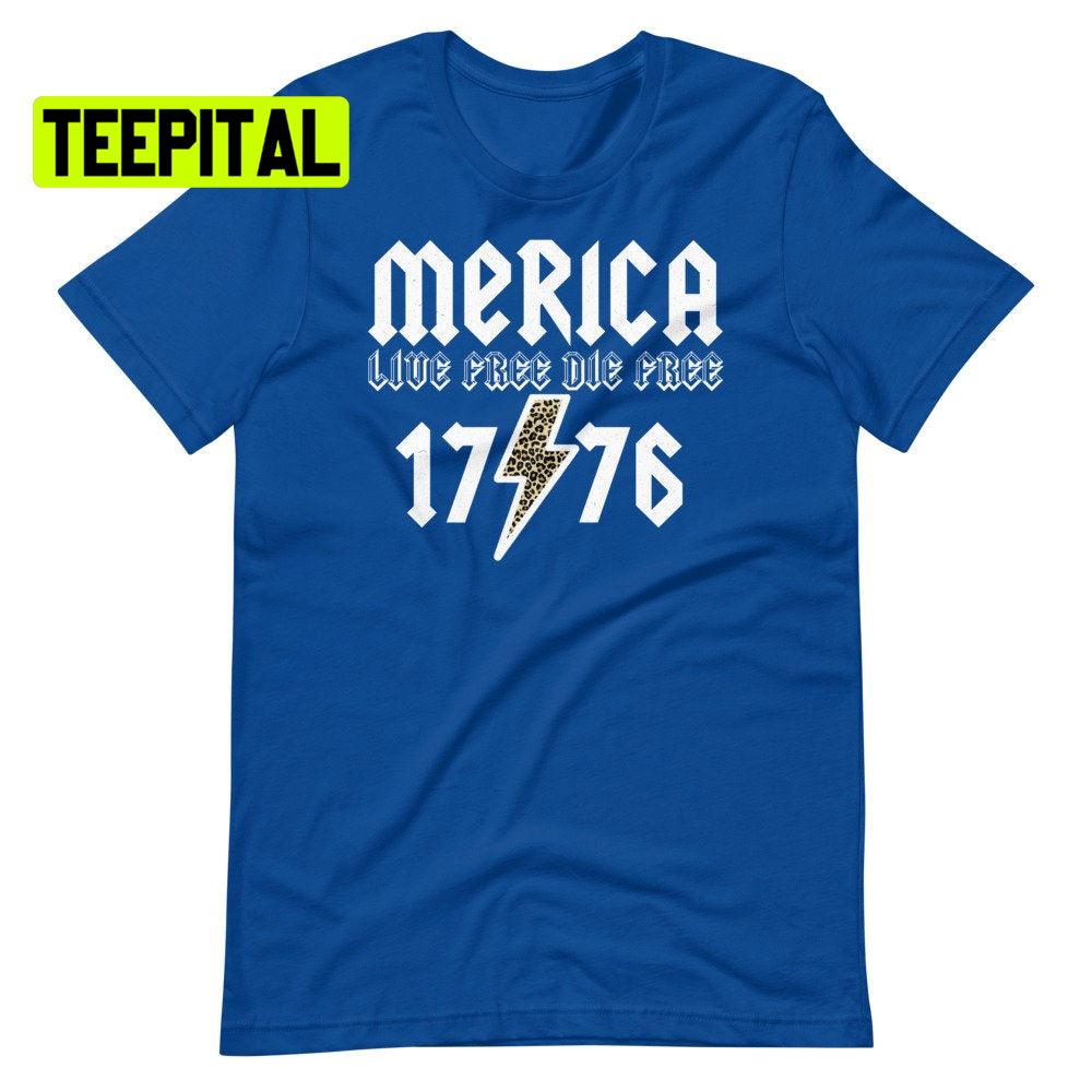 Merica Distressed Love Free Live Free 1776 Unsiex T-Shirt