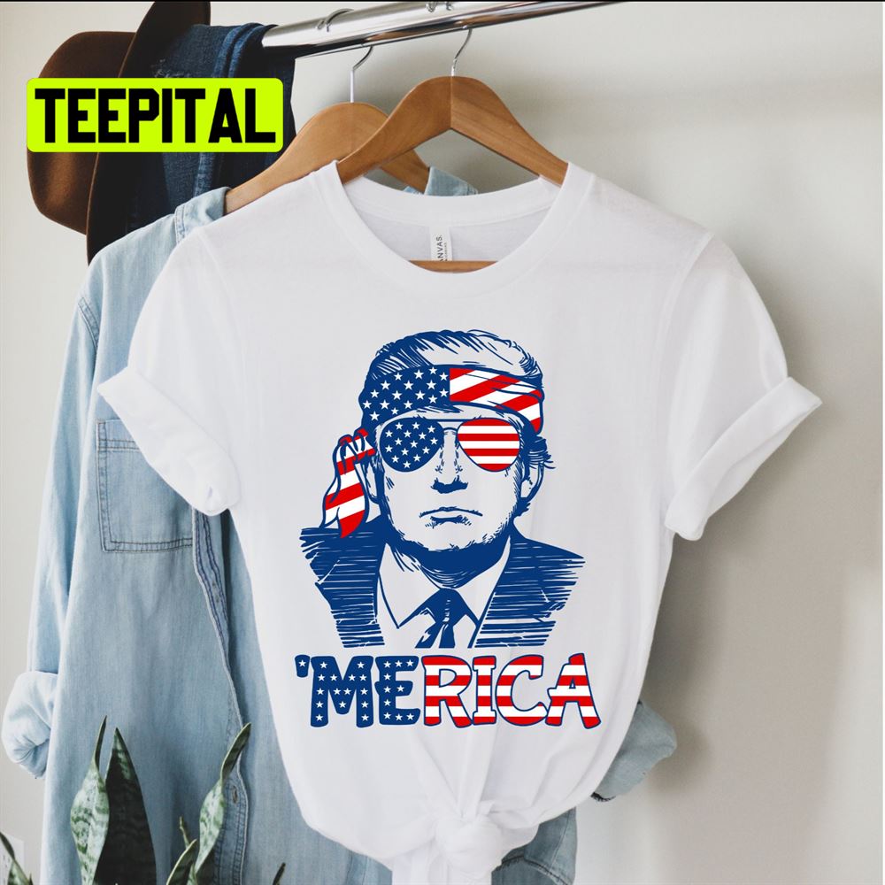 Merica Trump America Flag Unsiex T-Shirt