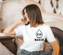 Milk Maker T-Shirt