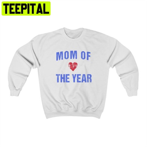 Mom Of The Year Unisex T-Shirt