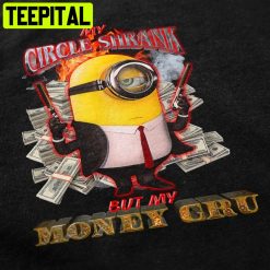 My Circle Shrank But My Money Gru Funny Money Minions 2022 Unisex T-Shirt