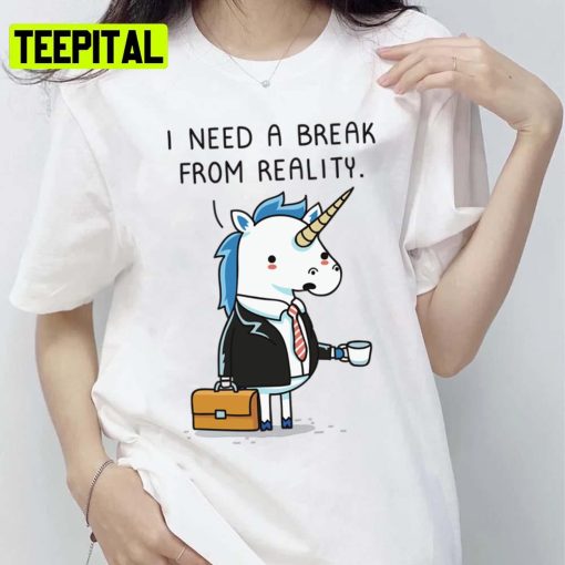 Need A Break Unicorn Cute Art Illustration Unisex T-Shirt