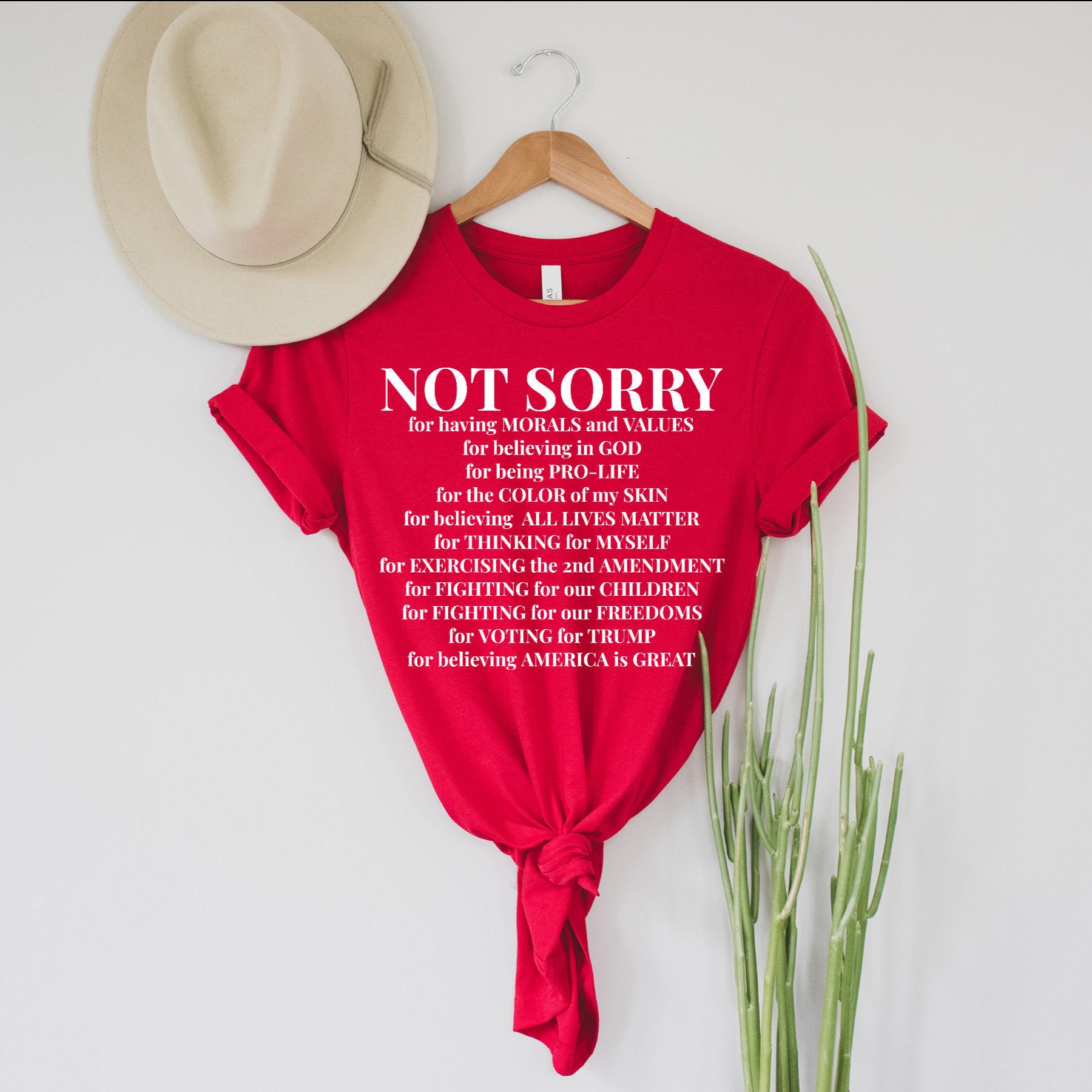 Not Sorry Shirt Proud American Unsiex T-Shirt