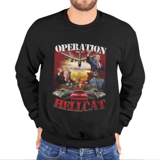 Operation Hellcat Die For This Hellcat Joe Biden And Trump Unisex T-Shirt