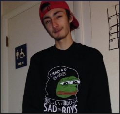 Pepe The Frog 2 Sad 4 Sad Boy Meme Unisex Sweatshirt