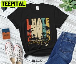 Pickup Truck I Hate Pulling Out Unisex T-Shirt