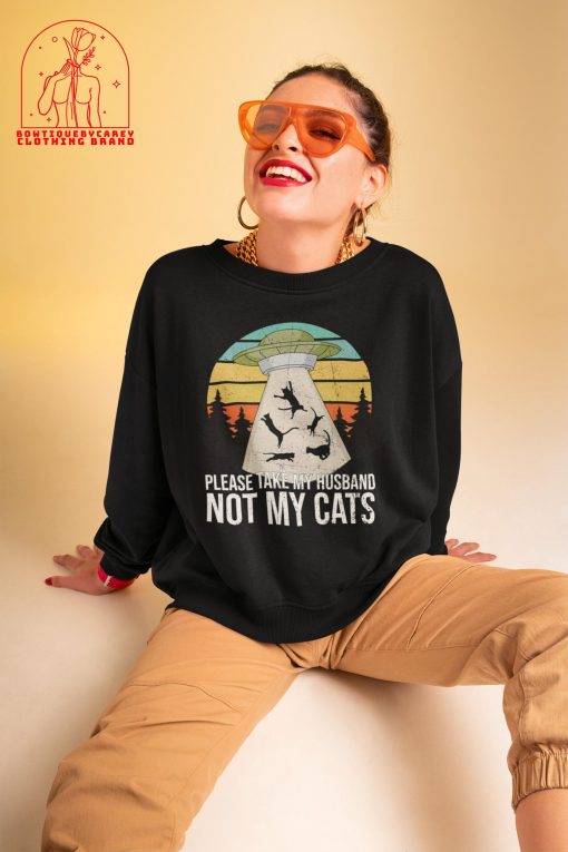 Please Take My Husband Not My Cat Ufo Alien Unisex T-Shirt