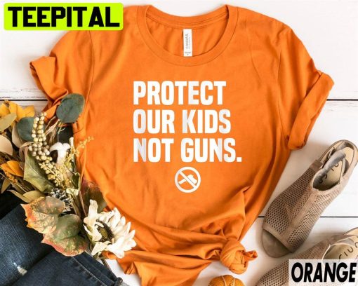 Protect Our Kids Not Guns Unisex T-Shirt