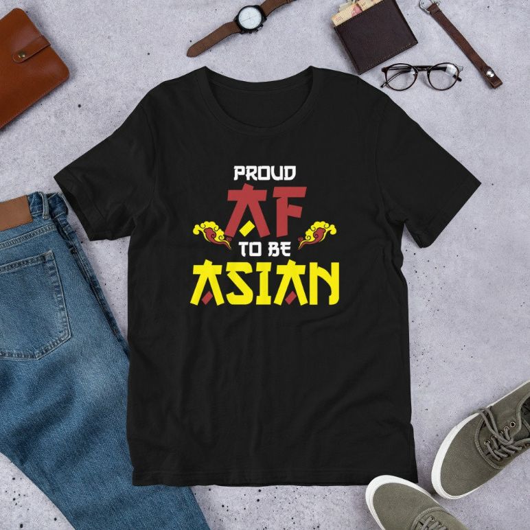 Proud AF To Be Asian Heritage Pride Month Short-Sleeve Unisex T-Shirt