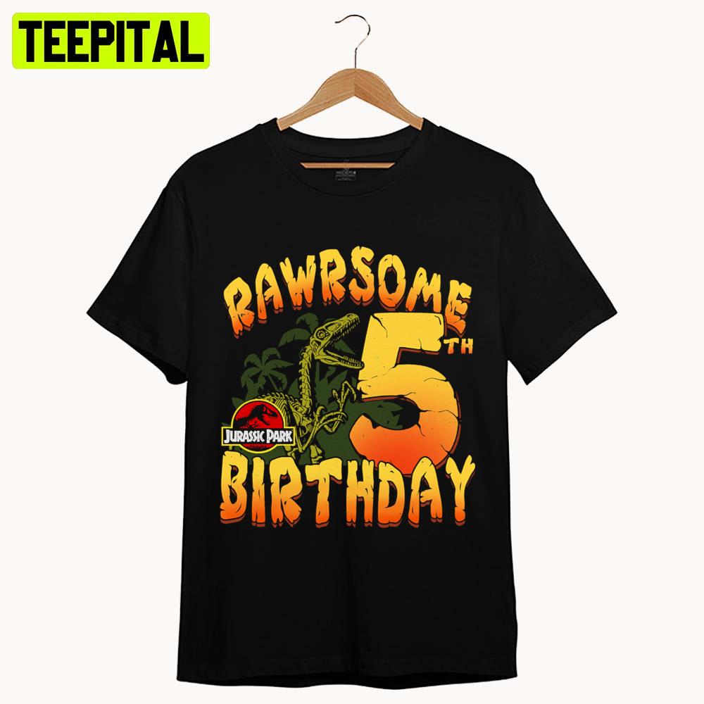 Rawrsome 5th Birthday Jurassic Park Unisex T-Shirt