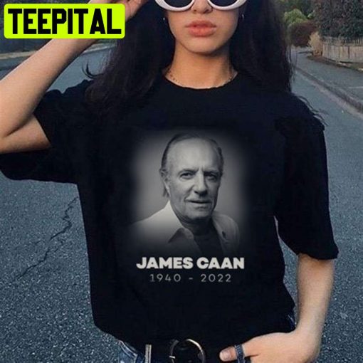 Rip James Caan 1940 2022 Art Unisex T-Shirt