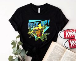 Rise Up Rise Of The Teenage Mutant Ninja Turtles Unisex T-Shirt