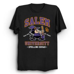 Salem Spelling Squad Witches University Occul Goth Cartoon Witch Unisex T-Shirt