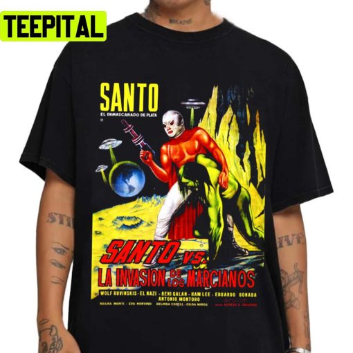 Santo Vs The Invasion Of The Martians 67 Illustration Unisex T-Shirt