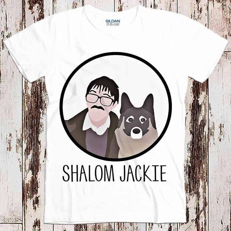Shalom Jackie Wilson Friday Night Dinner Parody Funny Super Retro Unisex T-Shirt