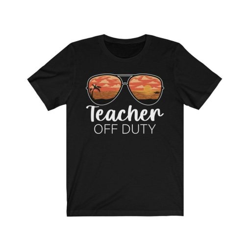 Teacher Off Duty Shirt