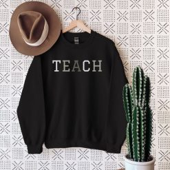 Teacher Sweatshirt