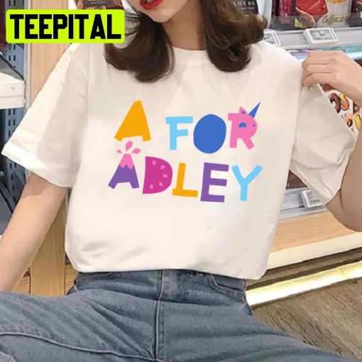 Text A For Adley Colored Design Unsex T-Shirt