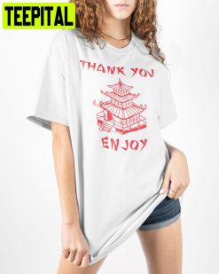 Thank You Enjoy Chinese Unisex T-Shirt