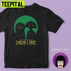 The Adventures Of Daria And Jane Mtv Sick Sad World Unisex T-Shirt