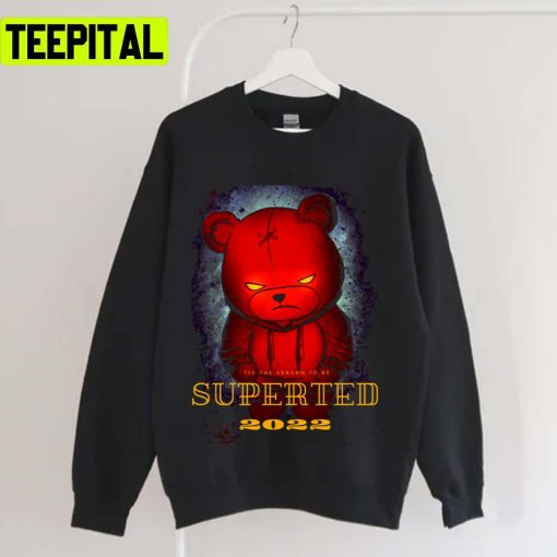 The Angry Ted Bear Superted 2022 Unisex T-Shirt