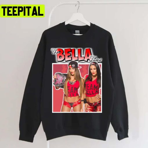 The Bella Twins Wwe Wrestling Unisex T-Shirt