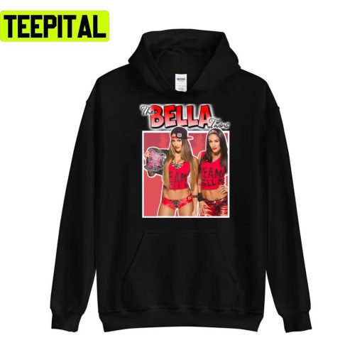 The Bella Twins Wwe Wrestling Unisex T-Shirt