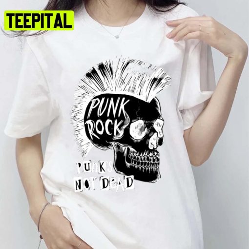 The Best Design Of Music Punk Rock Not Dead Festival Culture Punk Is Not Dead Unisex T-Shirt