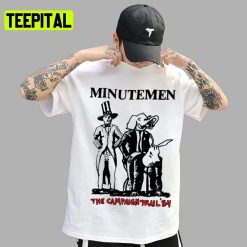 The Campaign Trail 84 Minutemen Unisex T-Shirt