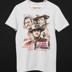 The Good, The Bad And The Ugly Clint Eastwood French Movie Unisex T-Shirt