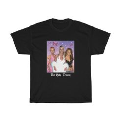 The Holy Trinity Paris Hilton Lindsay Lohan Britney Unisex T-Shirt