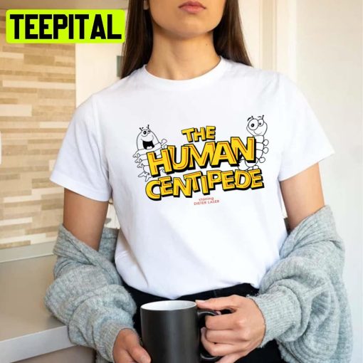 The Human Centipede Family Comedy Unisex T-Shirt