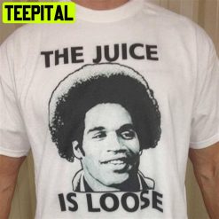 The Juice Is Loose Oj Simpson Unisex T-Shirt