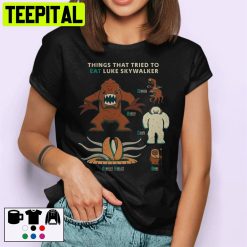 Things That Tried To Eat Luke Skywalker Funny Unisex T-Shirt