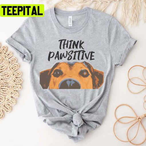 Think Pawsitive Lady And The Tramp Unisex T-Shirt