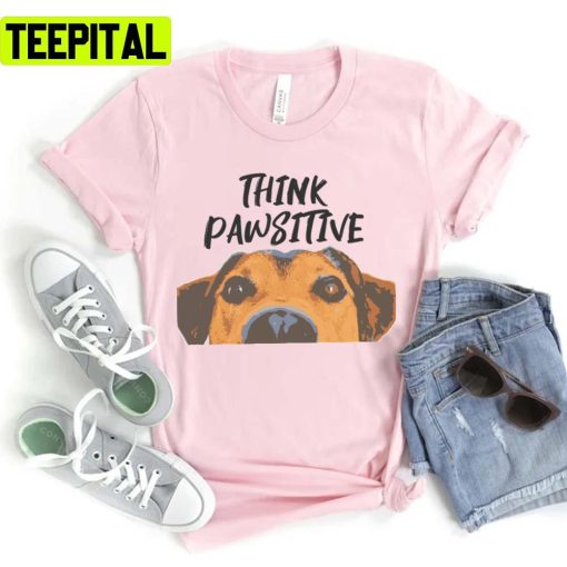 Think Pawsitive Lady And The Tramp Unisex T-Shirt