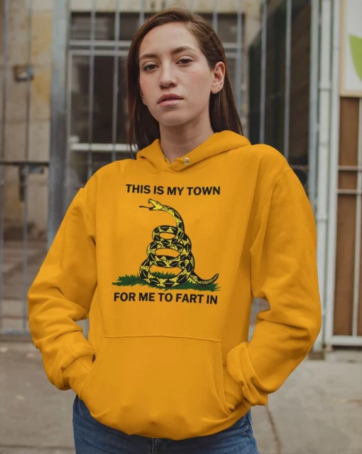 This Is My Town Me To Fart In Snake Fart Unisex T-Shirt