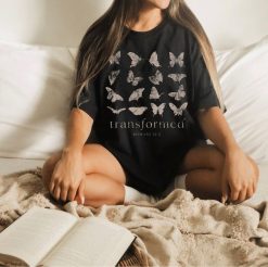 Transformed Butterfly Bible Verse Shirt